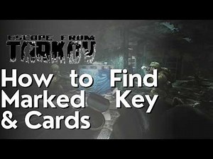 How to find Marked Key and Cards in Escape From Tarkov