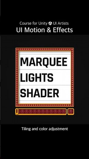 [Unity UI Course] UGUI Marquee lights animation using Shader Graph