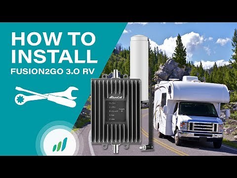 How To Install Fusion2Go 3.0 RV Cell Phone Signal Booster