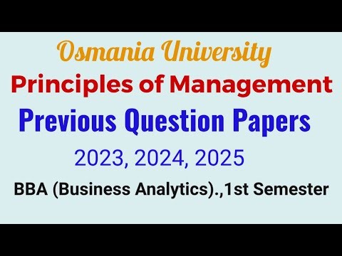 Principles of Management | Previous Question Papers 2023,2024,2025 | BBA., 1st semester | OU