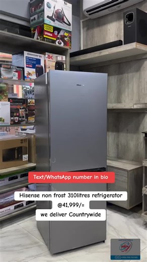 Hisense non frost 310litres refrigerator @41,999/= we deliver Countrywide#fyp #fyppppppppppppppppppppppp