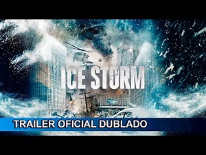 Tempestade de Gelo 2023 Trailer Oficial Dublado