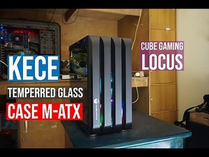 Cube Gaming Locus review | saingan Varde dan Vred 2 nih buat casing M-ATX
