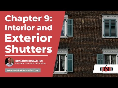 Chapter 9: Interior and Exterior Shutters