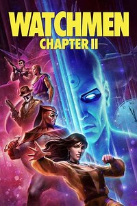 Watchmen: Chapter II (2024) - Where to Watch