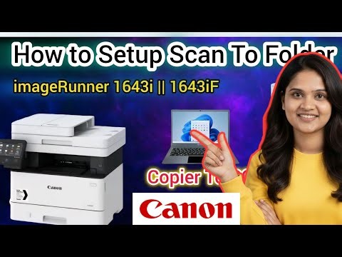 How to Setup Scan to Folder in Canon iR1643i | Canon Copier to PC | Canon Printer