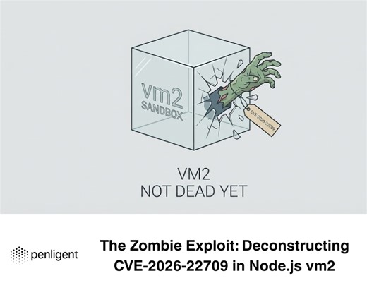 The Zombie Exploit: Deconstructing CVE-2026-22709 in Node.js vm2