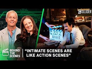 Rivals Season 2: Intimacy Scenes Were Treated Like Stunts | Collider BTS