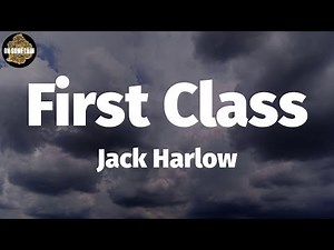 Jack Harlow - First Class (Lyrics)