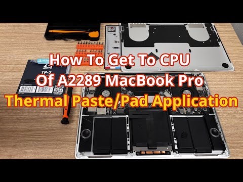 Getting to the CPU of MacBook Pro A2289 for Thermal Paste Application