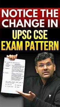 Every Year NEW UPSC Exam Pattern!