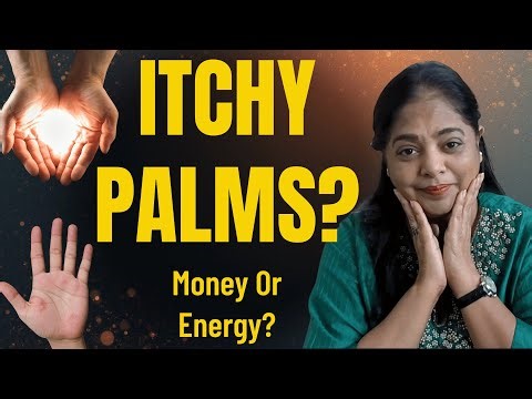 Itchy Palms – Money Coming or Energy Shifting? | Superstition vs Spiritual Meaning Hindi