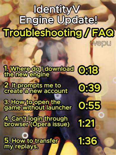 The day of rupture has arrived. Here's some helpful tips on how to deal with the new engine! Such as to how to fix issues and how to backup your replays. Feel free to share the video around | #idv #identityv