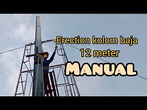 cara erection kolom baja manual