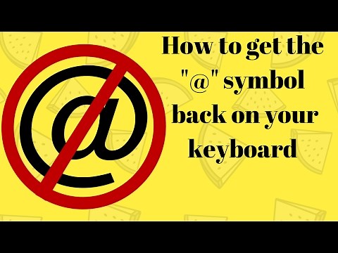 How to get the "@" symbol back on your keyboard