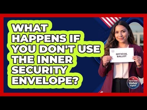 What Happens If You Don't Use The Inner Security Envelope?