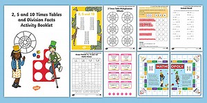 2, 5 and 10 Times Table and Division Facts Activity Booklet