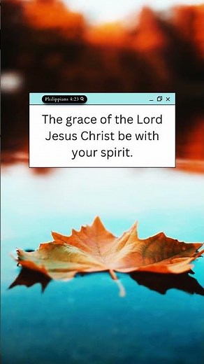 Philippians 4:23 #bibleverse yet not i but through christ in me lyrics #jesussong#biblestudy#bible