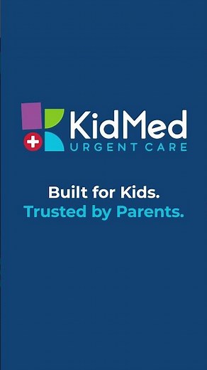 KidMed Urgent Care - Built for Kids. Trusted by Parents.