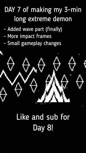 Day 7 of making XL Extreme Demon | #geometrydash #gd #extremedemon