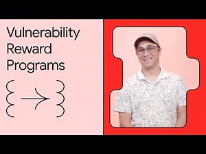 What is Google’s Vulnerability Rewards Program?