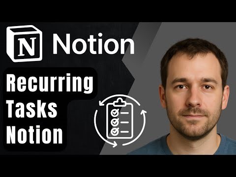 How to Create Recurring Tasks in Notion (2025 Step-by-Step Beginner Tutorial)