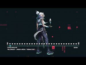 VALORANT - Main Menu Theme OST (Official Soundtrack)