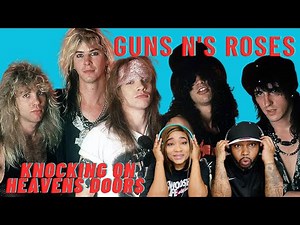 FIRST TIME HEARING GUNS N ROSES - KNOCKING ON HEAVENS DOOR