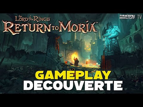 RETURN TO MORIA FR - GAMEPLAY ET DÉCOUVERTE DU NOUVEAU SURVIVAL