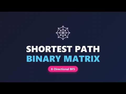 Shortest Path in Binary Matrix | 8-Directional BFS Algorithm Tutorial