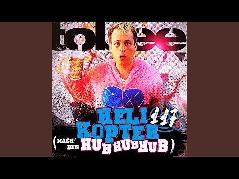 Helikopter 117 (Mach'den Hub Hub Hub) (Mallorca Version)