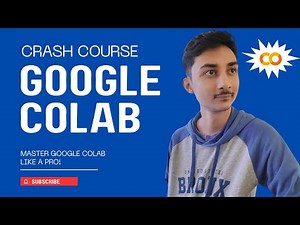 Google Colab Tutorial : From Basics to Advanced | Google Colab Crash Course #googlecolab