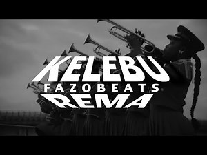 KELEBU - Rema (Fazobeats Remix)