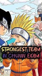 Strongest Teams in Chunin Exam 🤯🔥 | Naruto | Anime BLAH
