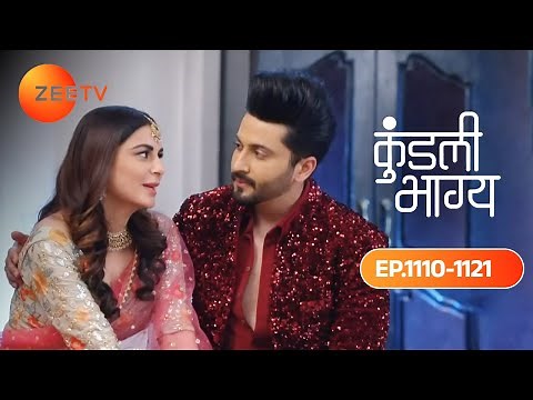 Karan ने करी Preeta की Care | Kundali Bhagya | Ep 1110 - 1121 | Karan & Preeta @zeetv