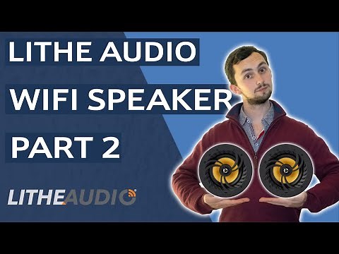 Lithe Audio WiFi Ceiling Speakers - Part 2: Setup and Review