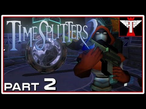 Twitch Livestream | TimeSplitters 2 | Part 2