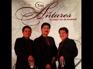 Trio Los Antares Quiereme