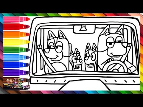 Draw And Color Bluey And Her Family In The Car 🐶🐕🚗 Drawings For Kids