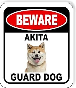 BEWARE AKITA GUARD DOG Aluminum Composite Outdoor Sign 8.5" x10" Metal Security Notice for Yard, Fence, Porch, Property, and Business – No Trespassing, Warning, Attack Dogs, Protection