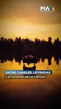 La leyenda de “La Llorona” en Xochimilco creando un ambiente terrorífico durante la noche