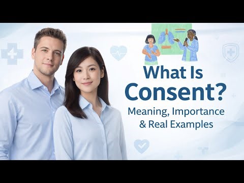 What Is Consent Meaning, Importance & Real Examples