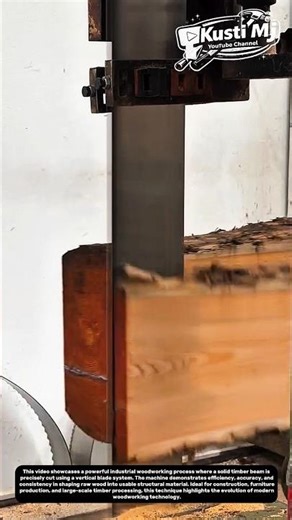 High-Precision Wood Beam Cutting Process Using Industrial Vertical Blade Machine.