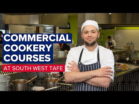 Commercial Cookery courses at South West TAFE