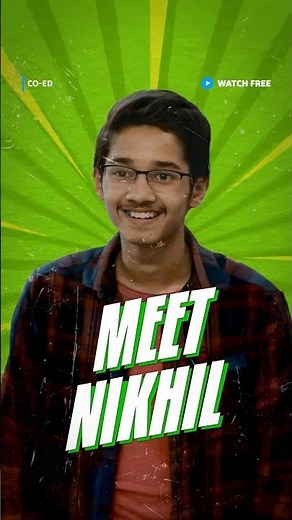 Meet Nikhil: Unveiling The Hidden Talent | CO-ED | Adrija Sinha, Varun Badola | Amazon MX Player