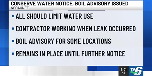 City of Negaunee issues conserve water notice, boil advisory