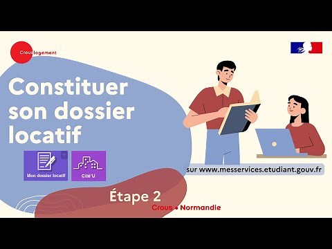 Étape 2 : Constituer son dossier locatif