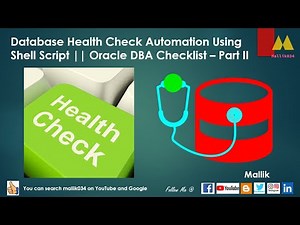 Database Health Check Automation Using Shell Script || Oracle DBA Checklist