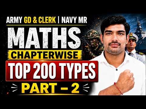 Top 200 Maths Questions for Army GD, Clerk & Navy MR Part 2 | Chapterwise Preparation By Robin Sir