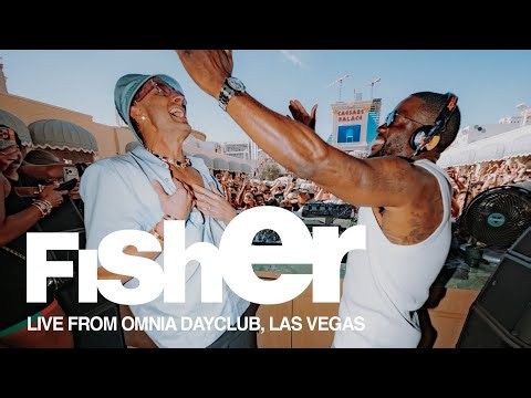 FISHER LIVE FROM OMNIA DAY CLUB, LAS VEGAS 2026
